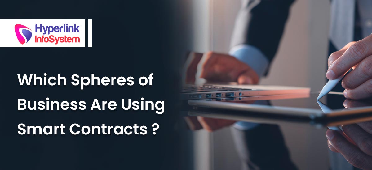 which spheres of business are using smart contracts