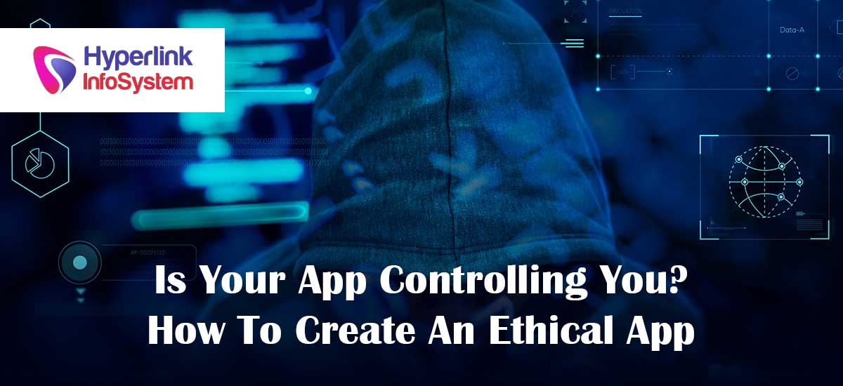 how to create an ethical app