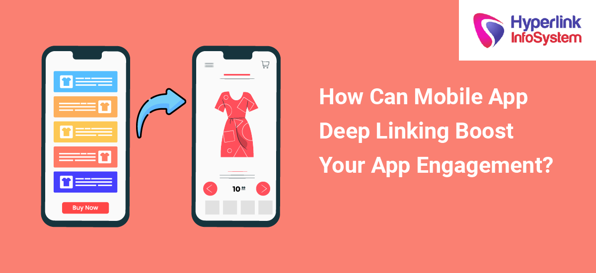 how can mobile app deep linking boost your app engagement