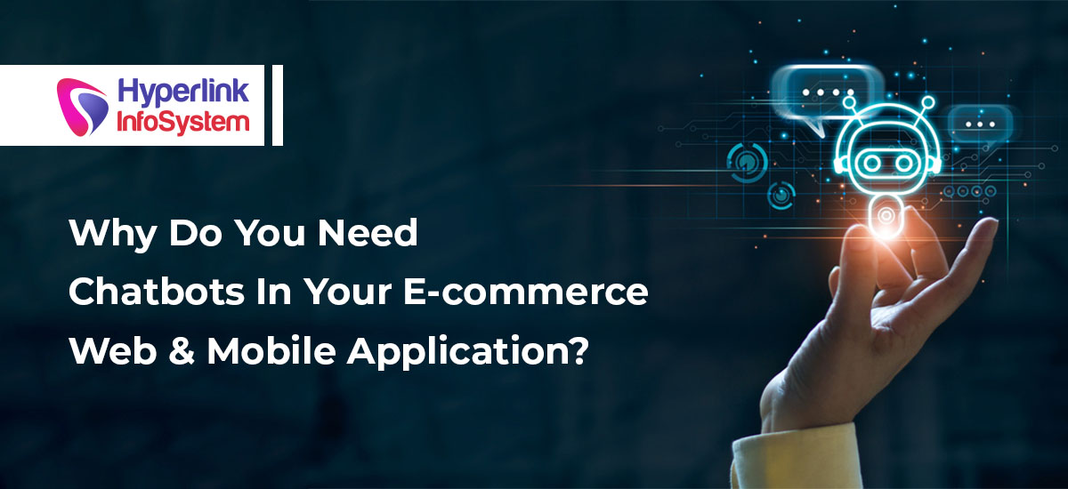 chatbots in your e-commerce web & mobile application