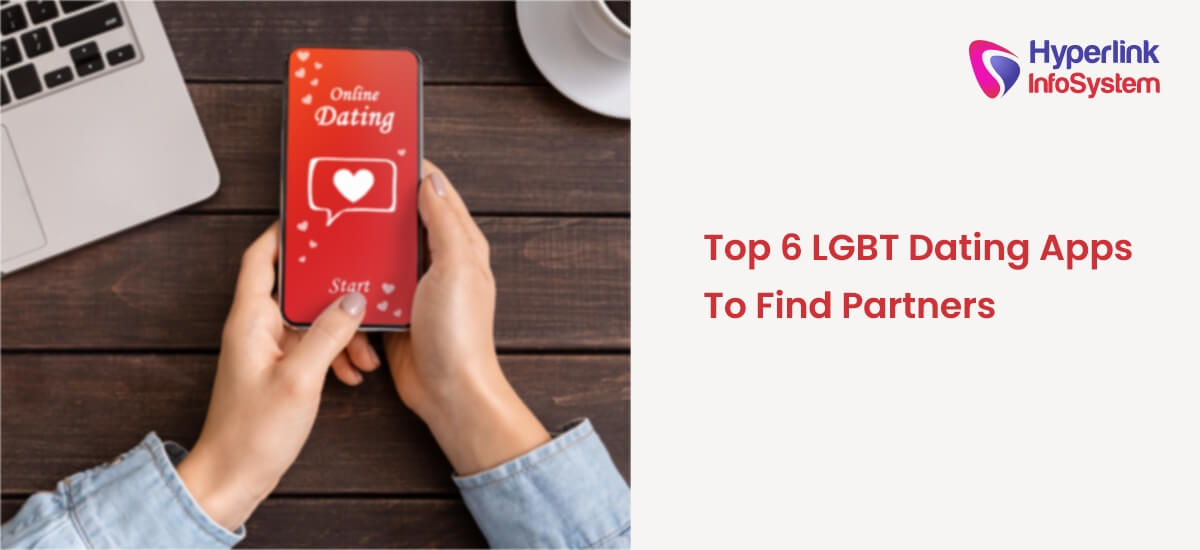 top 6 lgbt dating apps to find partners
