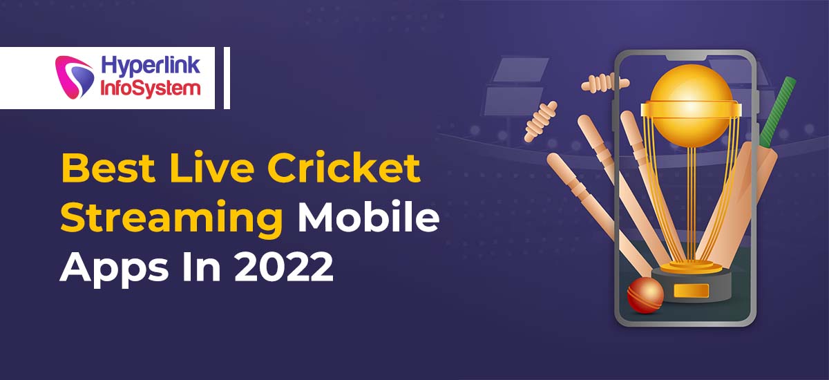 best live cricket streaming mobile apps in 2022